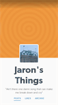 Mobile Screenshot of jaronsthings.tumblr.com