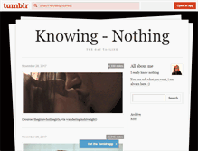 Tablet Screenshot of knowing-nothing.tumblr.com