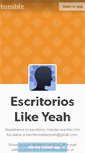 Mobile Screenshot of escritorioslikeyeah.tumblr.com