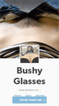 Mobile Screenshot of bushyglasses.tumblr.com
