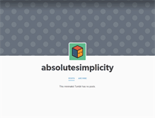 Tablet Screenshot of absolutesimplicity.tumblr.com