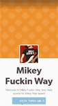 Mobile Screenshot of mikeyfuckinway.tumblr.com