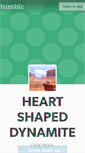 Mobile Screenshot of heartshapeddynamite.tumblr.com