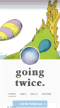 Mobile Screenshot of goingtwice.tumblr.com