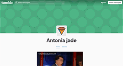 Desktop Screenshot of antoniajade.tumblr.com