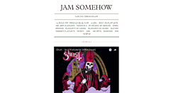 Desktop Screenshot of jamsomehow.tumblr.com