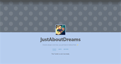 Desktop Screenshot of justaboutdreams.tumblr.com