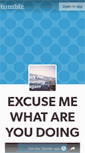 Mobile Screenshot of excusemewhatareyoudoing.tumblr.com