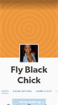 Mobile Screenshot of flyblackchick.tumblr.com