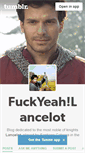 Mobile Screenshot of fuckyeah-lancelot.tumblr.com