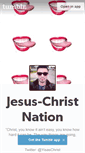 Mobile Screenshot of jesuschristnation.tumblr.com