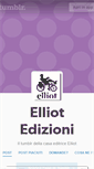 Mobile Screenshot of elliotedizioni.tumblr.com