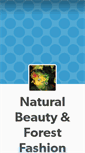 Mobile Screenshot of naturalbeautyforestfashion.tumblr.com
