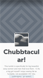 Mobile Screenshot of chubbtacular.tumblr.com