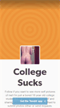 Mobile Screenshot of collegessucks.tumblr.com