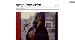 Desktop Screenshot of greytypescript.tumblr.com