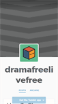 Mobile Screenshot of dramafreelivefree.tumblr.com