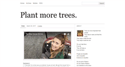 Desktop Screenshot of plantmoretrees.tumblr.com