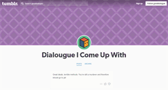 Desktop Screenshot of gooddialogue.tumblr.com