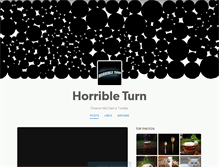 Tablet Screenshot of horribleturn.tumblr.com