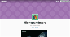 Desktop Screenshot of hiphopandmore.tumblr.com