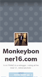 Mobile Screenshot of monkeybonner16.tumblr.com
