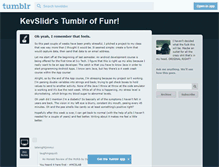 Tablet Screenshot of kevslider.tumblr.com