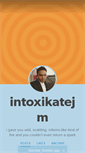 Mobile Screenshot of intoxikatejm.tumblr.com