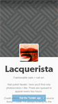 Mobile Screenshot of lacquerista.tumblr.com