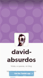 Mobile Screenshot of david-absurdos.tumblr.com