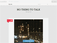 Tablet Screenshot of nothingtotalk.tumblr.com