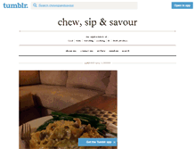 Tablet Screenshot of chewsipandsavour.tumblr.com