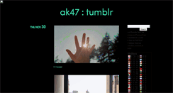 Desktop Screenshot of ak47.tumblr.com