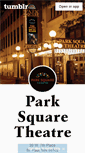 Mobile Screenshot of parksquaretheatre.tumblr.com