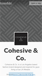 Mobile Screenshot of cohesiveandco.tumblr.com