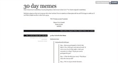 Desktop Screenshot of 30daymemes.tumblr.com