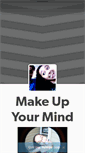 Mobile Screenshot of makeup-yourmind.tumblr.com