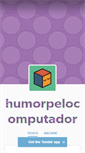 Mobile Screenshot of humorpelocomputador.tumblr.com