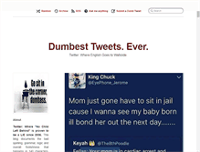 Tablet Screenshot of dumbesttweets.tumblr.com