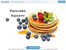 Tablet Screenshot of pancakesquare.tumblr.com