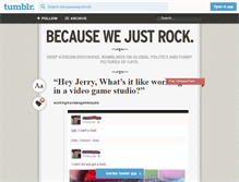 Tablet Screenshot of becausewejustrock.tumblr.com