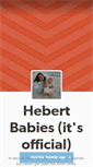 Mobile Screenshot of hebertbabies.tumblr.com