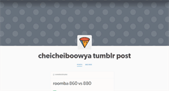 Desktop Screenshot of cheicheiboowya.tumblr.com