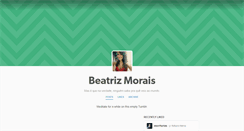 Desktop Screenshot of beatrizmorais.tumblr.com