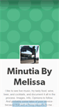 Mobile Screenshot of minutiabymelissa.tumblr.com