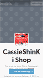Mobile Screenshot of cassieshinkishop.tumblr.com