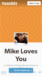 Mobile Screenshot of mikelovesyou.tumblr.com