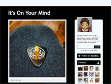 Tablet Screenshot of its-on-your-mind.tumblr.com