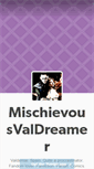 Mobile Screenshot of mischievousvaldreamer.tumblr.com