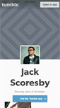 Mobile Screenshot of jackscoresby.tumblr.com